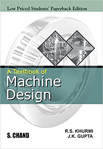 A Textbook Of Machine Design BY Khurmi - Pdf